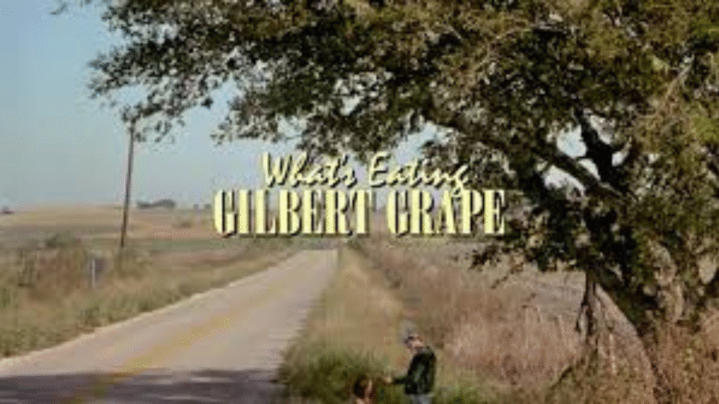 whats eating gilbert grape movie
