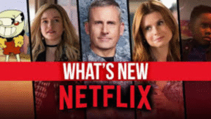 new movies on Netflix